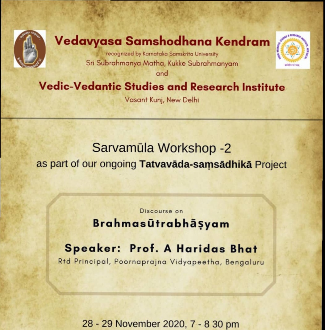 Sarvamoola Workshop - 2